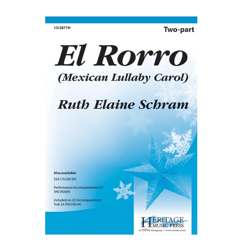 El Rrorro El Rorro (Mexican Lullaby Carol)